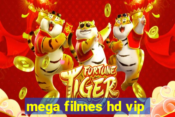 mega filmes hd vip